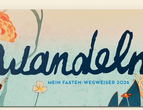 wandeln – Fastenwegweiser vom Andere Zeiten e.V.